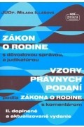 Zákon o rodine s dôvodovou správou a judikatúrou: Lilada Illášová Cena: 12,80€