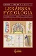 Lekárska fyziológia: Kamil Javorka  (3.doplnené vyd.) Cena: 34,50€